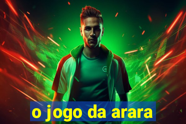 o jogo da arara